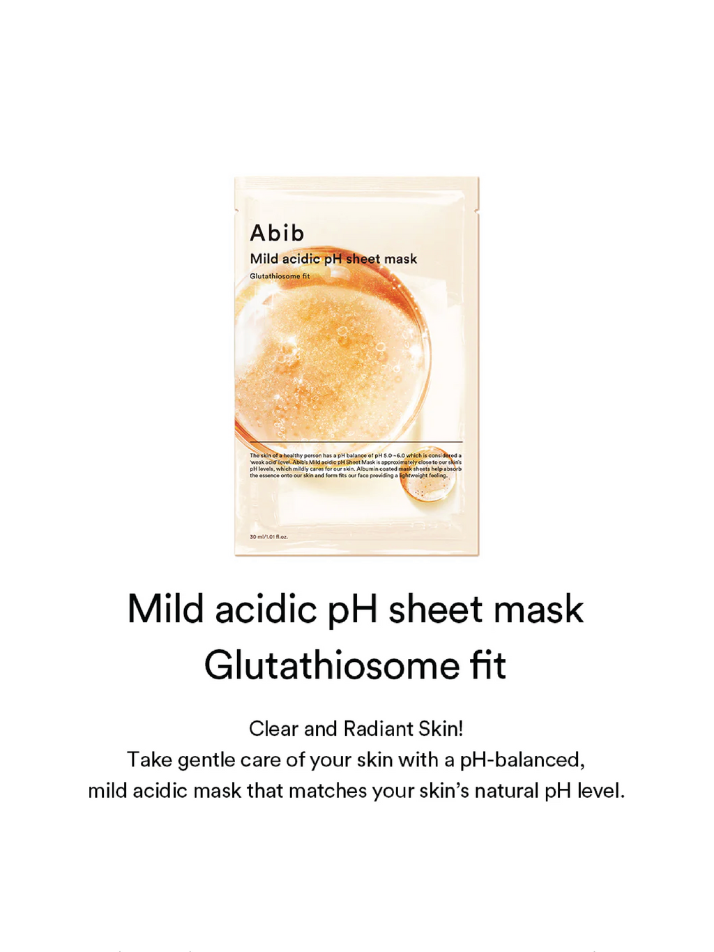 ABIB Mild Acidic PH Sheet Mask Glutathiosome Fit (10 masques)